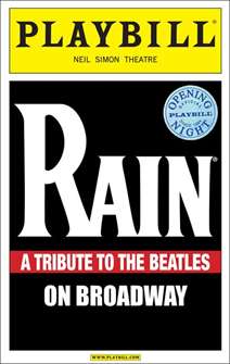 Rain: A Tribute to the Beatles Limited Edition Official Opening Night Playbill 